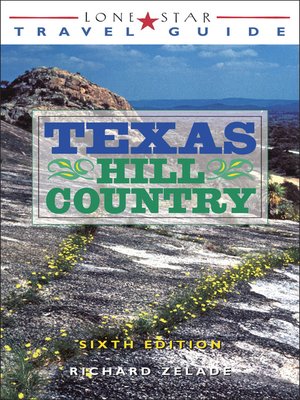 cover image of Lone Star Travel Guide to Texas Hill Country